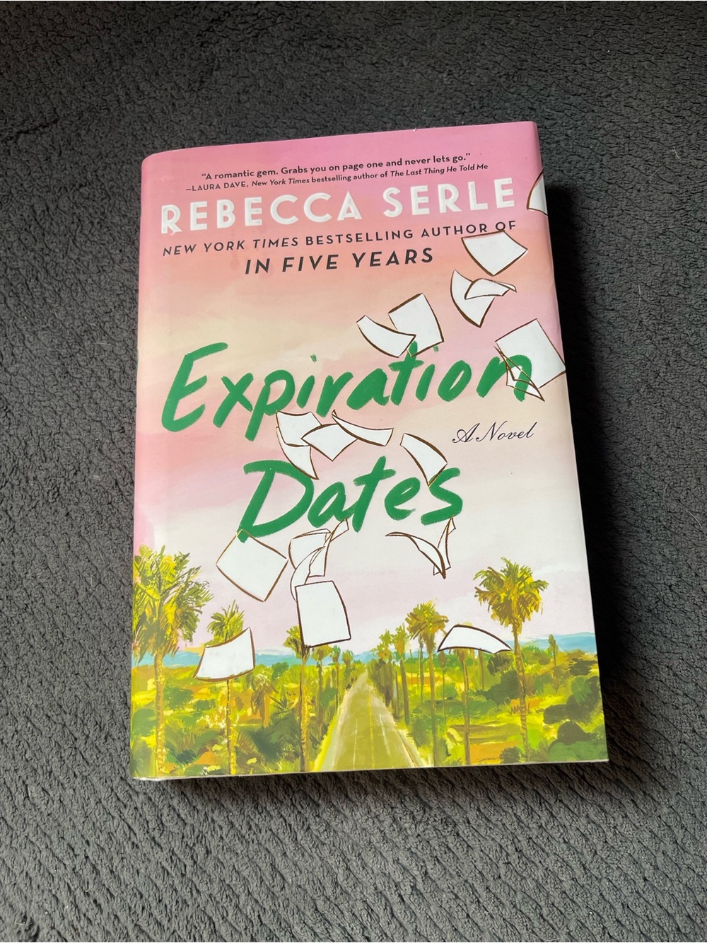 Expiration Dates by Rebecca Serle